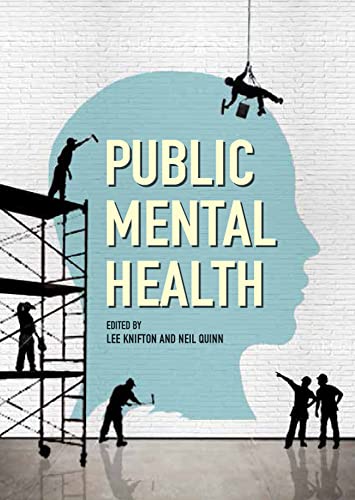 Public Mental Health: Global Perspectives von Open University Press